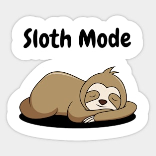 Sloth Mode Sticker